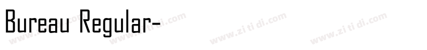 Bureau Regular字体转换